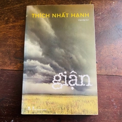 Giận - Thích Nhất Hạnh