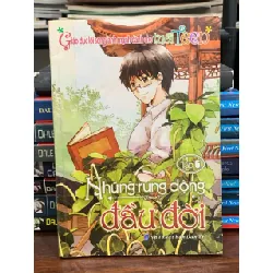 Những rung động đầu đời 6- Vương Đăng Phong