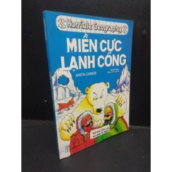 Miền cực lạnh cóng - Anita Ganeri 2014 mới 70% ố vàng HCM1604 khoa học