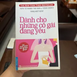 DÀNH CHO NHỮNG CÔ GÁI ĐANG YÊU – MARGARET KENT- K2 997173