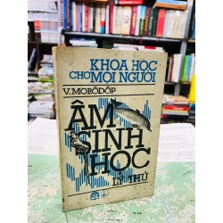 Âm sinh học lý thú - V.Morôdôp 126791