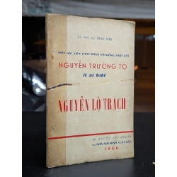 Một bậc tiên thời nhân vật đồng thời với Nguyễn Trường tộ ít ai biết Nguyễn Lộ Trạch - di cảo cụ Minh Viên