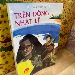 Trên Dòng Nhật Lệ - Trần Thúc Hà