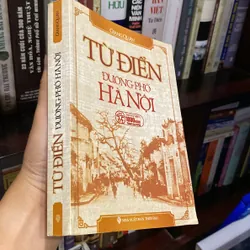 TỪ ĐIỂN ĐƯỜNG PHỐ HÀ NỘI ( XB 2010) 697746