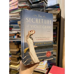 The Secret Life of Violet Grant - Beatriz William