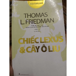 (TẶNG BOOKMARK) Chiếc lexus và cây ô liu - 2015 - 566 trang Lịch sử Việt Nam RBK2702