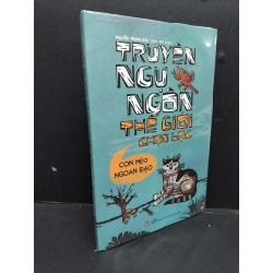 Truyện ngụ ngôn thế giới chọn lọc - Con mèo ngoan đạo mới 100% HCM.ASB1309