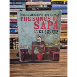 THE SONGS OF SAPA - Luke Nguyen of Red Lantern