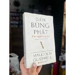 Điểm Bùng Phát - The Tipping Point - Malcolm Gladwel 126627