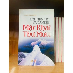 (TẶNG BOOKMARK) Lời tiên tri núi Andes: Mặc Khải thứ mười - James Redfield TÂM LINH - TÔN GIÁO - THIỀN RBK0810
