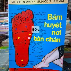 Bấm huyệt nơi bàn chân