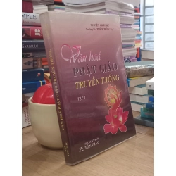 Văn hóa Phật giáo truyền thống tập 1 - Tu viện Chơn Như