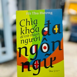 Chìa khoá để trở thành người đa ngôn ngữ