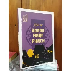 Tuyển tập Hoàng Ngọc Phách - Nguyễn Huệ chi sưu tầm, biên soạn