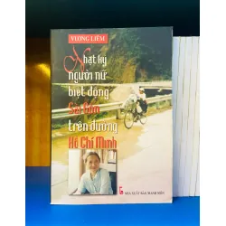 Nhật ký người nữ biệt động Sài Gòn trên đường Hồ Chí Minh