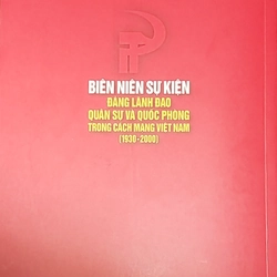 Biên niên sự kiện Đảng lãnh đạo quân sự và quốc phòng trong cách mạng Việt Nam (1930-2000) 545953