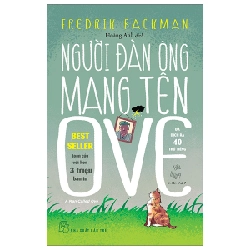 Người đàn ông mang tên Ove - Fredrik Backman 2023 New 100% HCM.PO Oreka-Blogmeo