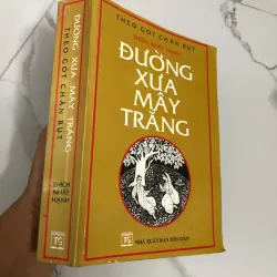 Theo Gót Chân Bụt: Đường Xưa Mây Trắng – Tác giả: Thiền sư Thích Nhất Hạnh