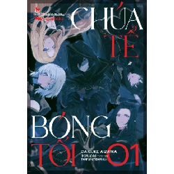 Chúa Tể Bóng Tối - Tập 1 - Daisuke Aizawa, Touzai