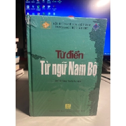 [Phiên Chợ Sách Cũ] Từ Điển Từ Ngữ Nam Bộ - Huỳnh Công Tín - Hội Ngôn Ngữ Học VN, Trường ĐH Cần Thơ- NXB Khoa Học XH 0506