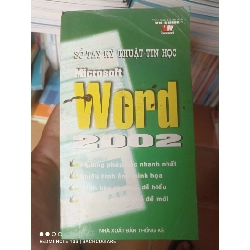 (Sách cũ SCGR) Sổ Tay Kỹ Thuật Tin Học Microsoft Word 2002 2002 VAVO-AK2T4 Blogmeo090426
