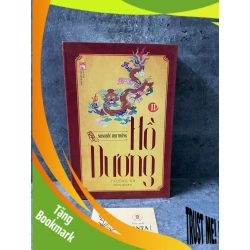 (TẶNG BOOKMARK) Hồ Dương tập 2 Nam Bắc Đại Thống - Trường An- Tiểu thuyết lịch sử- Sách lưu kho mới 90% Sách văn học RBK0302
