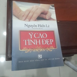 Ý cao tình đẹp (Nguyễn Hiến Lê tuyển dịch)