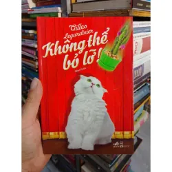 Sách - Không Thể Bỏ Lỡ - TG: Gilles Legardinier 934030