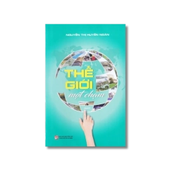 Thế giới một chạm - Nguyễn Thị Huyền Ngân