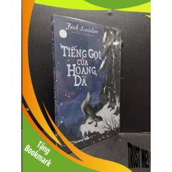 (TẶNG BOOKMARK) Tiếng Gọi Của Hoang Dã mới 100% RBK0107 Jack London VĂN HỌC