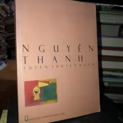 Tuyển truyện ngắn - Nguyễn Thanh