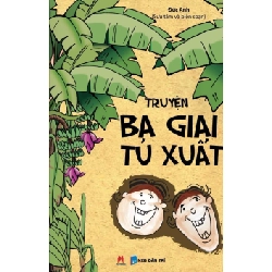 Truyện Ba Giai Tú Xuất TB 40.000 (HH) Mới 100% HCM.PO Độc quyền - Văn học, tiểu thuyết Oreka-Blogmeo