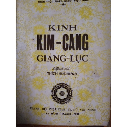 (TẶNG BOOKMARK) Kinh Kim cang giảng lục - 1991 -131 trang Sách tôn giáo - tâm linh RBK3101