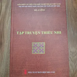 Tập truyện thiếu nhi - Mã A Lềnh - Truyện thiếu nhi