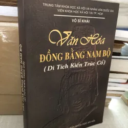 Văn hoá đồng bằng Nam bộ (di tích kiến trúc cổ) 