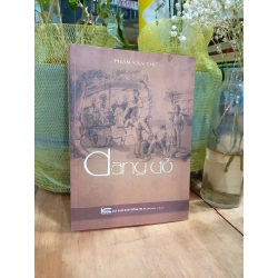 Dang dở ( có chữ kí tác giả )- Phạm Văn Thứ 178785