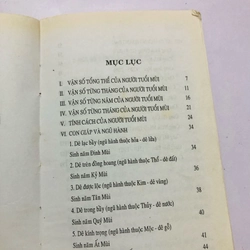 TÌM TÍNH CÁCH CON NGƯỜI QUA NĂM SINH ( TUỔI MÙI) - 190 trang, nxb: 2008 354967