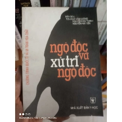 (Sách cũ SCGR) Ngộ độc và xử trí ngộ độc VAVO Blogmeo090426