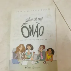 Những cô gái ồn ào