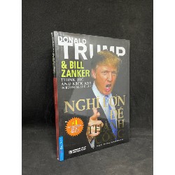 Nghĩ Lớn Để Thành Công - Donald Trump & Bill Zanker new 90% HCM235 37043