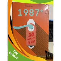 (TẶNG BOOKMARK) 30 CHƯA PHẢI LÀ TẾT - Nhiều tác giả Sách văn học RBK0302