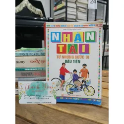 Nhân tài từ những bước đi đầu tiên – Kim Thông (biên soạn)