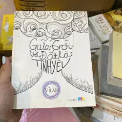 Giữa trời và đất là tình yêu 