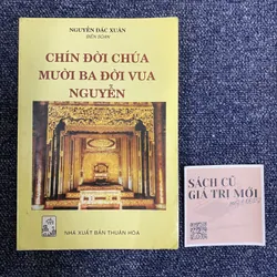 Chín đời chúa mười ba đời vua Nguyễn (Nguyễn Đắc Xuân)
