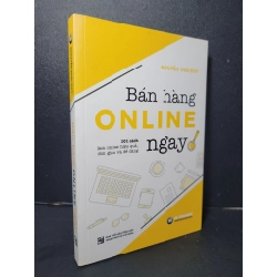 Bán hàng Online ngay mới 80% bẩn bìa, ố vàng 2019 Nguyễn Thái Duy HCM2205 MARKETING KINH DOANH