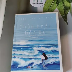 Chân trời góc bể - Diệp Lạc Vô Tâm 607726