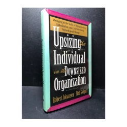 Upsizing the ondividual in the downsized organization Johansen