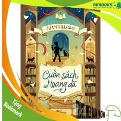 (TẶNG BOOKMARK) Cuốn sách hoang dã - Juan Villoro - 2025 - Văn học