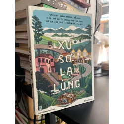 Xứ sở lạ lùng - nhiều tác giả