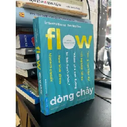 Flow - Dòng chảy - Mihaly Csikszentmihalyi